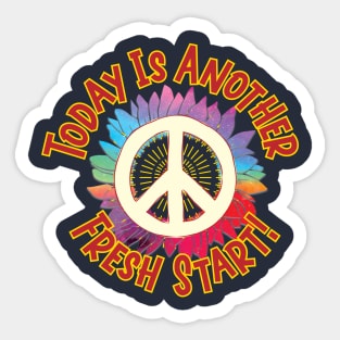 Today Is Another Fresh Start Sticker